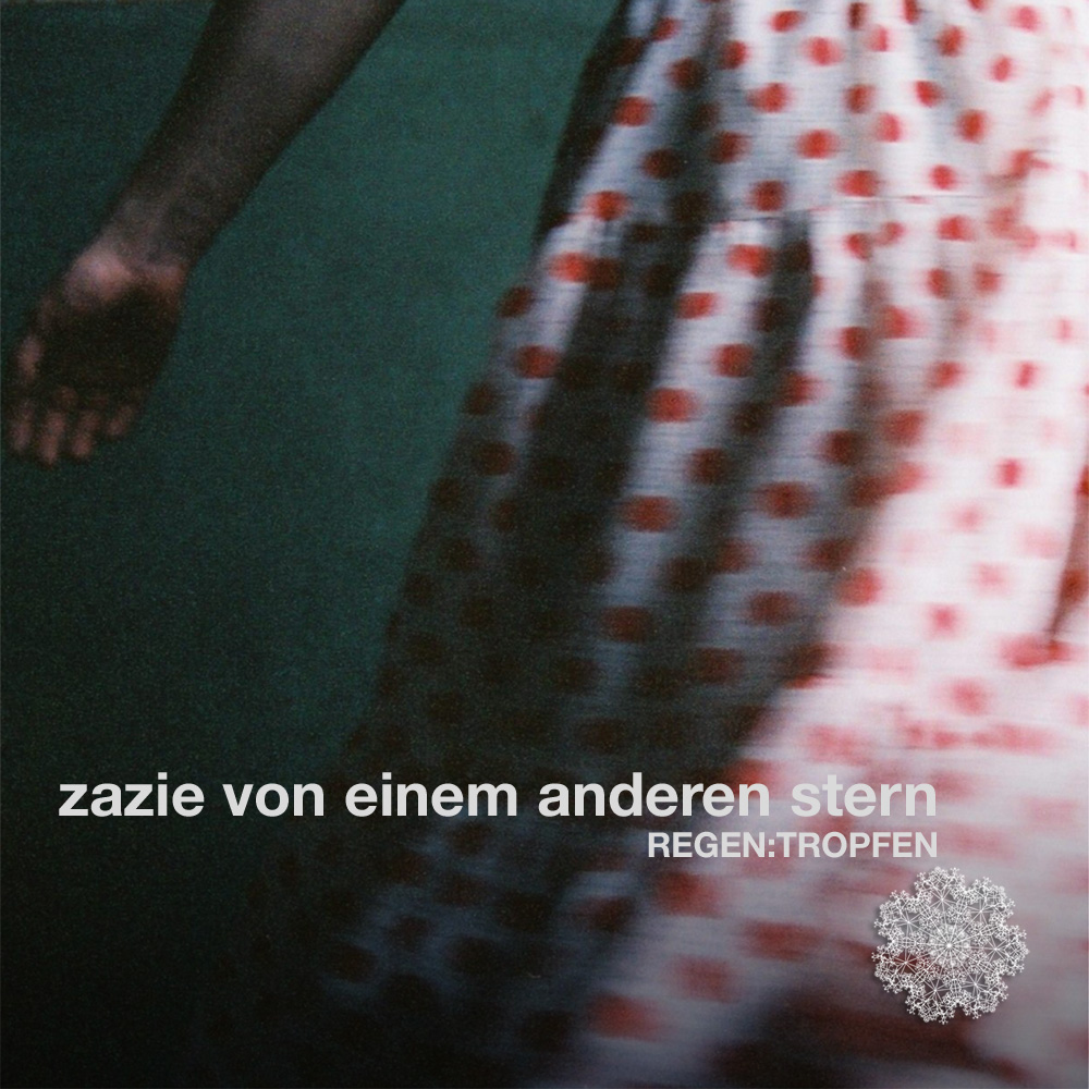 zazie von einem anderen stern (Maike Zazie Matern) - regen:tropfen - October 5, 2010