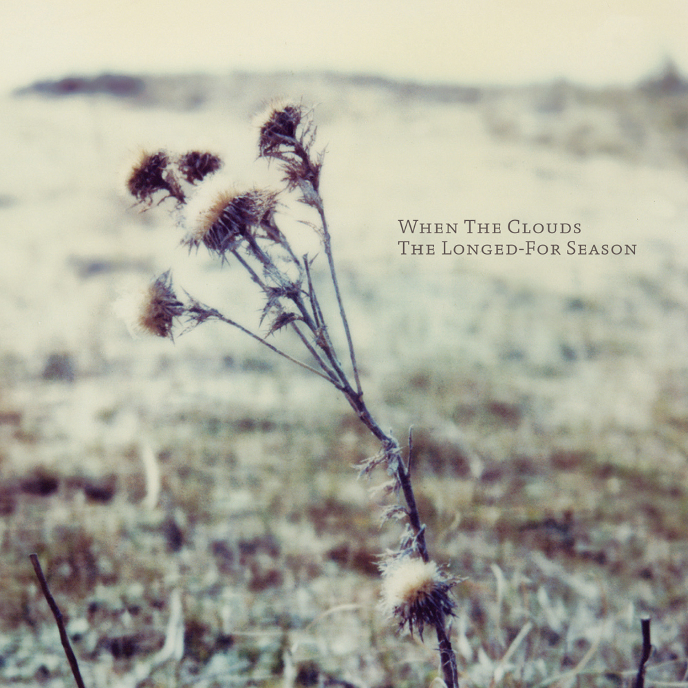 When the Clouds (Francesco Galano) - The Longed-For Season - April 20, 2010