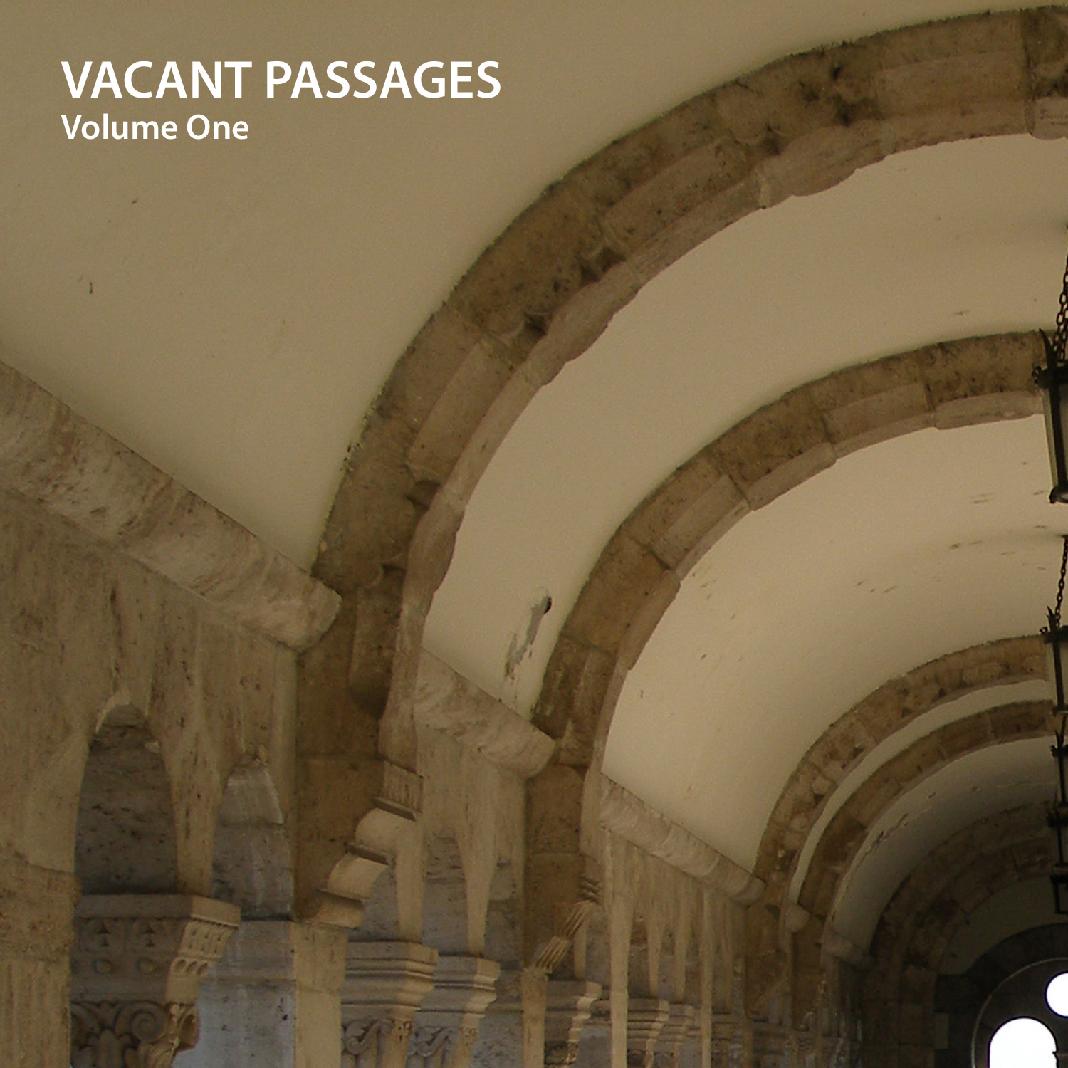 Various Artists - Vacant Passages – Volume 1 - November 18, 2008